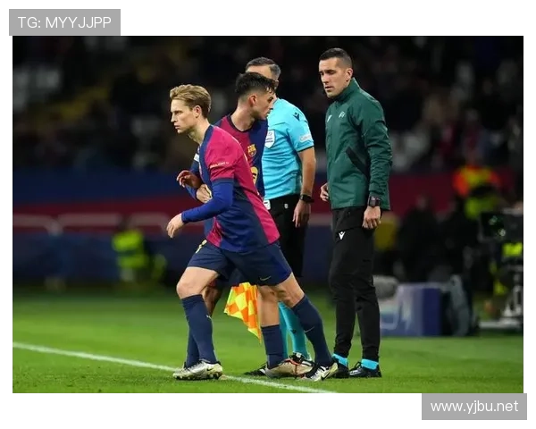 德容与佩德里：巴萨双核中场角色差异解析